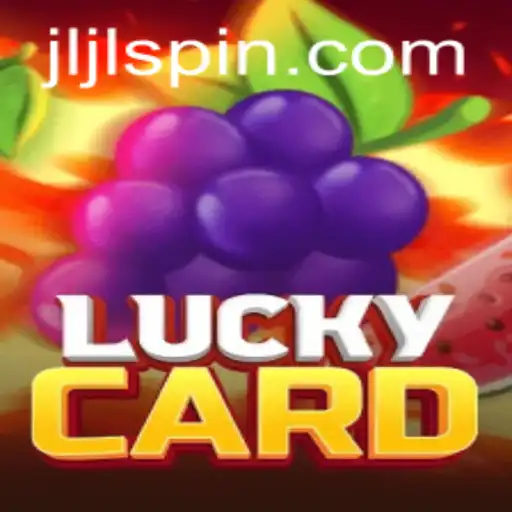 Exploring the Thrills of LuckyCard - The Game Taking JiliSpin.com by Storm