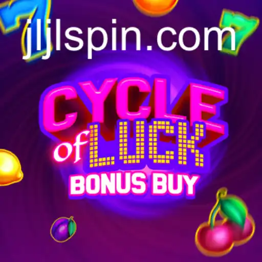 Cycle of Luck Bonus Buy: A New Spin from JiliSpin.com